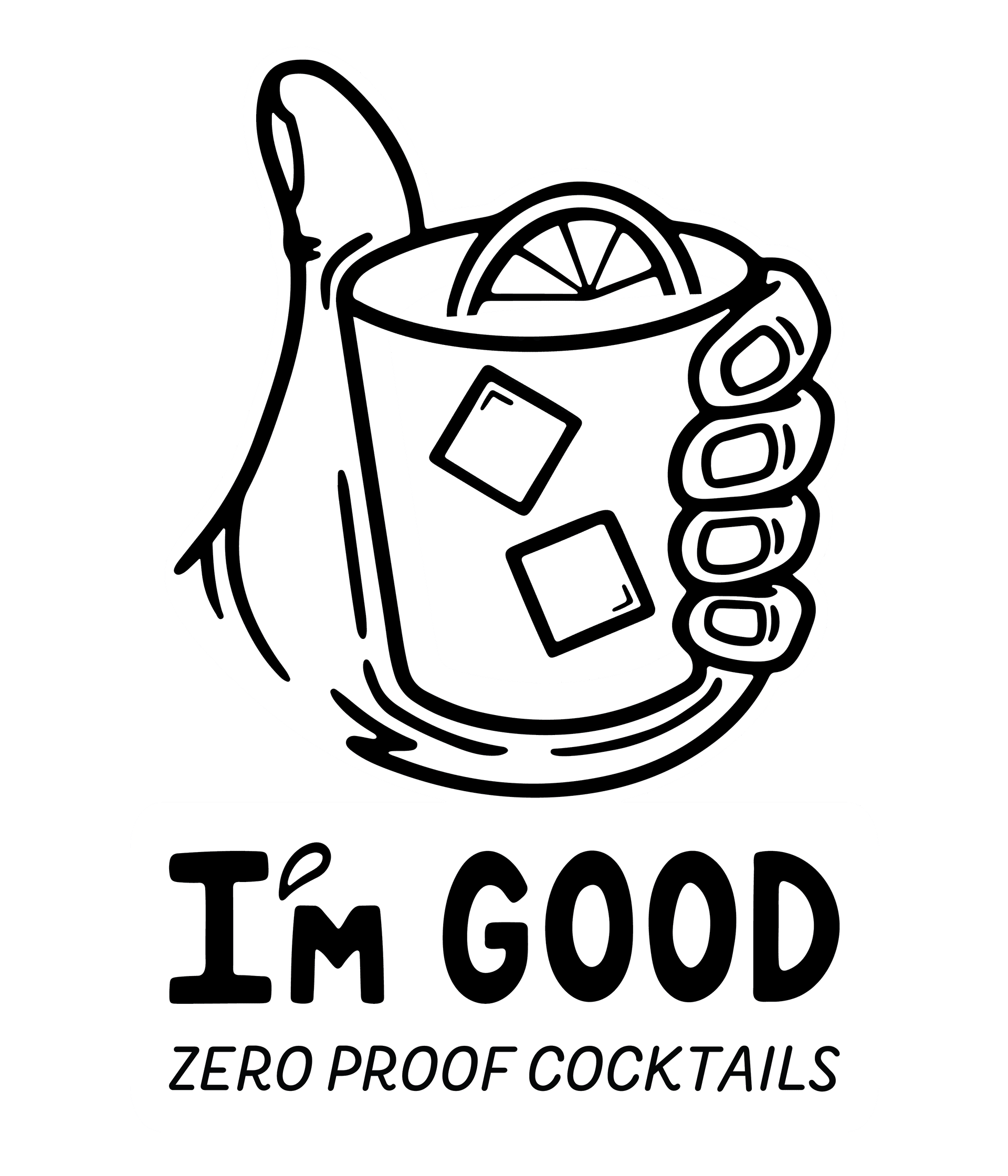 I'm Good — Zero Proof Cocktails